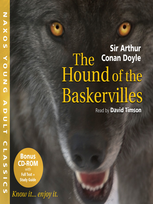 Title details for Young Adult Classics--The Hound of the Baskervilles by Arthur Conan Doyle - Available